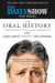 The Daily Show (The Book) - An Oral History as Told by Jon Stewart, the Correspondents, Staff and Guests