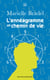 L'Ennéagramme - Un chemin de vie