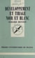 Développement et tirage noir et blanc