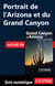 Portrait de l'Arizona et du Grand Canyon