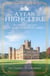 A Year At Highclere - Secrets and Stories from the Real Downton Abbey