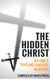 The Hidden Christ - Volume 3: Types and Shadows in Genesis