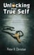 Unlocking Your True Self, Embark on the Ultimate Journey of Self Discovery