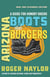 Arizona Boots and Burgers - A Guide for Hungry Hikers