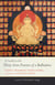 A Guide to the Thirty-Seven Practices of a Bodhisattva