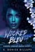 Wicked Bleu - Simone Doucet Series, #2