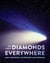 Diamonds Everywhere - Awe-inspiring astronomy discoveries