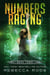 Numbers Raging - Numbers Game Saga, #3