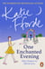 One Enchanted Evening - The feel-good escapist romance from the Sunday Times bestselling author