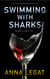Swimming with Sharks - the DI Gillian Marsh Mysteries Book 1