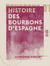 Histoire des Bourbons d'Espagne