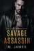 Savage Assassin - The Savage Trilogy, #1
