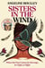 Sisters in the Wind - From the award-winning author of Firekeeper's Daughter