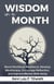 Wisdom in a Month - Self-Help Master Series, #5