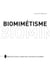 Biomimétisme - Quand la nature inspire des innovations durables