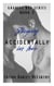 Staying Accidentally in Love - A Granite Bay Series, #3
