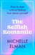 The Selfish Romantic - How to date without feeling bad about yourself