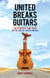 United Breaks Guitars - The Power of One Voice in the Age of Social Media