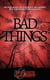 Bad Things - Christian Black