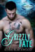 Grizzly Fate - Werebears of Riverwood, #3