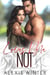 Loves Me Not - die slade-brüder, #4