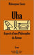 Uha - Aspects d’une philosophie du Retour - Essai