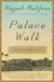 Palace Walk - The Cairo Trilogy, Volume 1