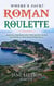 Roman Roulette: Missing Friends and the Mafia Cause Mayhem in the Mediterranean - Northern Rivers, #3