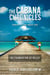 The Cabana Chronicles Conversations About God The Foundation of Belief - The Cabana Chronicles