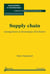 Supply chain - management et dynamique d'évolution