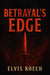 Betrayal's Edge