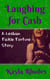 Laughing for Cash: A Lesbian Tickle Torture Story