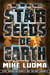 The Star Seeds of Earth - The Adventures of Alibi Jones, #5