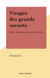 Visages des grands savants - Choix de textes, notices et variétés