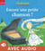 Encore une petite chanson !