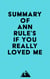Summary of Ann Rule's If You Really Loved Me