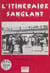 L'itinéraire sanglant