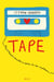 Tape - Play. Record. Une fille, un garçon. Un lien mystérieux.