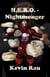 H.E.R.O. - Nightmonger - H.E.R.O., #14