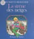 La sirène des neiges