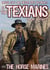 The Texians 2: The Horse Marines - The Texians, #2