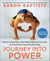 Journey Into Power - How to Sculpt Your Ideal Body, Free Your True Self, and Transform Your Life with Yoga