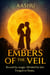 Embers of the Veil