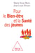 Pour le bien-être et la santé des jeunes