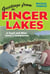 Greetings from the Finger Lakes - A Food and Wine Lover's Companion