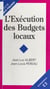 L'Exécution des budgets locaux