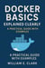 Docker Basics Explained Clearly: A Practical Guide with Examples