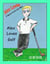 Alex Loves Golf - Alex Loves Sports, #1