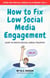 How to Fix Low Social Media Engagement - Zero BS Social Media Playbook, #1