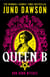 Queen B